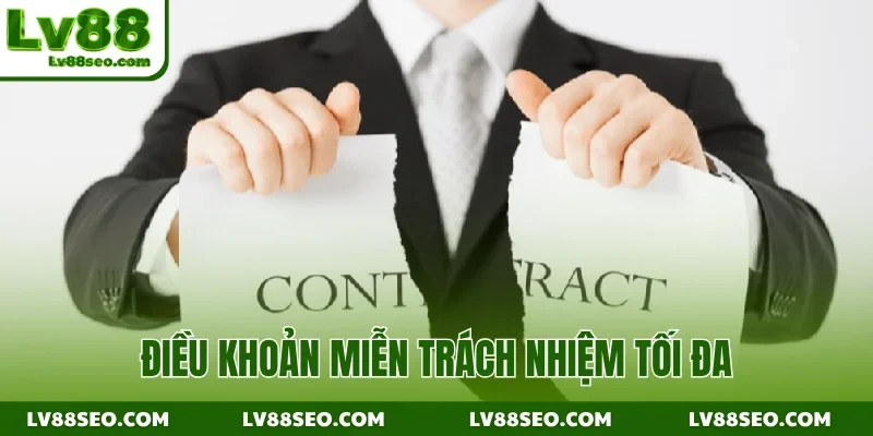 Điều khoản miễn trách nhiệm tối đa