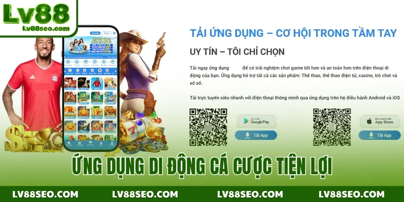Ứng dụng di động cá cược tiện lợi