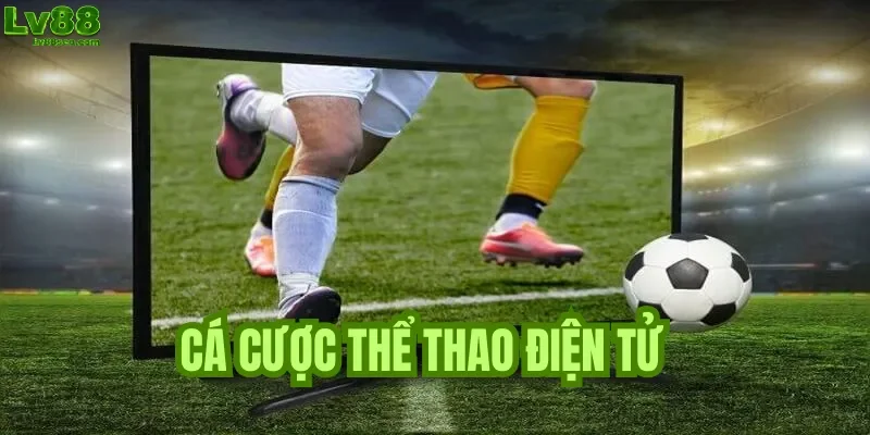 Cá cược thể thao điện tử